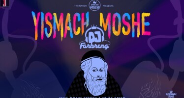 Yismach Moshe | DJ Farbreng | Moshe Storch | Sruly Green | TYH Nation
