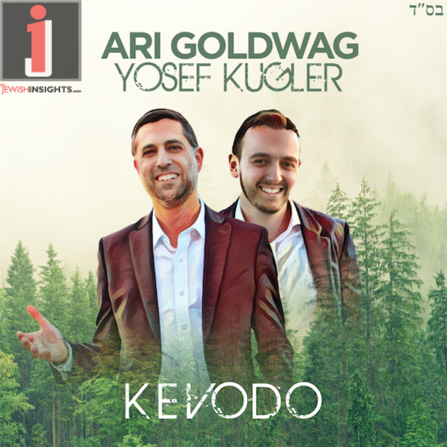 ARI GOLDWAG – Kevodo (feat. YOSEF KUGLER)