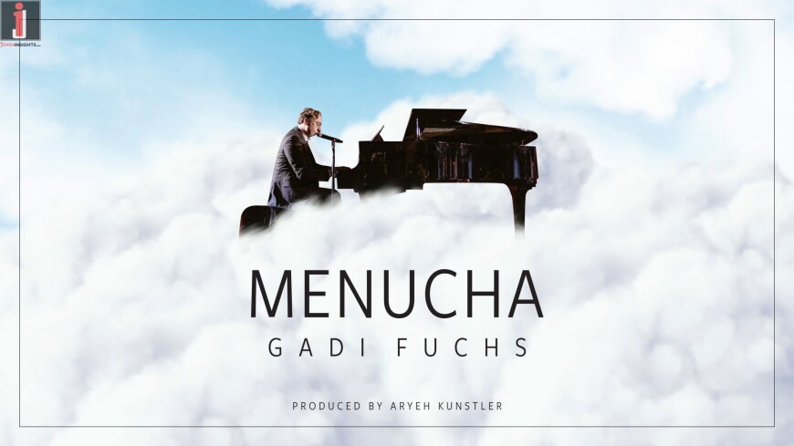 Gadi Fuchs Releases His Debut Single “Menucha”