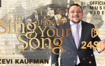 To Sing Through Your Song – Zevi Kaufman [Official Music Video]