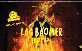 Lag Ba’Omer UPMIX | Joey Newcomb | DJ Farbreng | TYH Nation