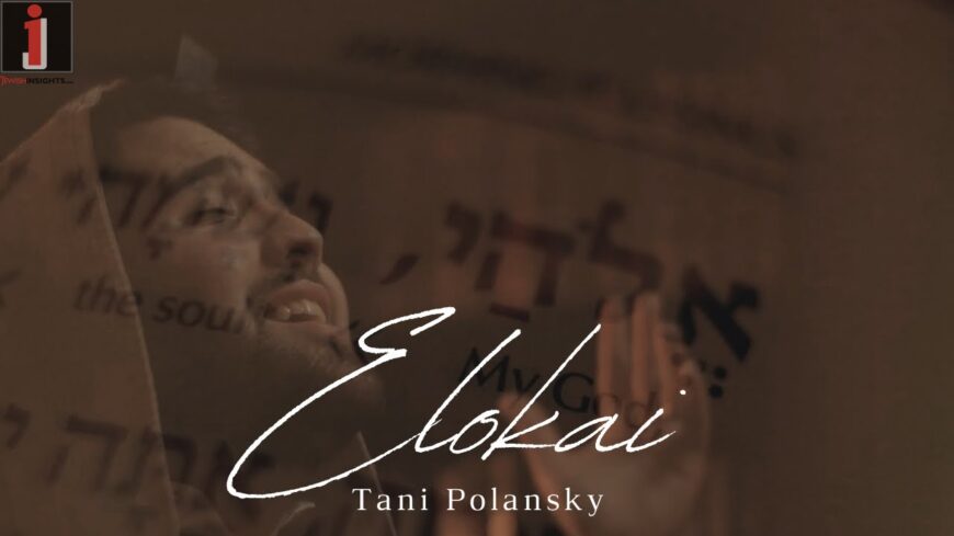 Tani Polansky – Elokai (Official Music Video) | The TeFEELah Project