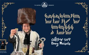 TYH Nation | Shabbos is Coming – Dovy Meisels