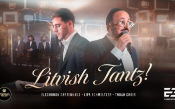 A Litvish Tantz! Elchonon Gartenhaus ft. Lipa Schmeltzer, Tnuah Choir