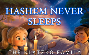 Hashem Never Sleeps – הנה לא ינום – Benzion, Luzy, and Meyer Klatzko Family