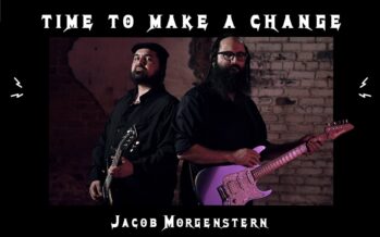 Time To Make A Change – Music & Message of Hope by Jacob Morgenstern