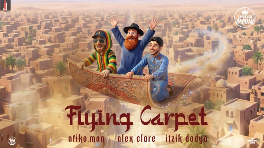 TYH Nation Presents: Flying Carpet – Itzik Dadya, Afiko.man & Alex Clare