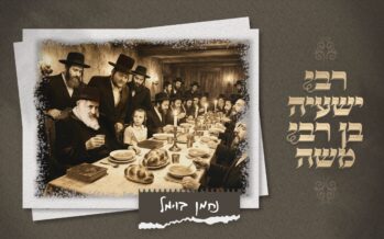 Nachman Bowmel In A Single & Video: “Reb Yeshaya Ben Reb Moshe” A Song of Thanksgiving To the Righteous Man From Kerestir