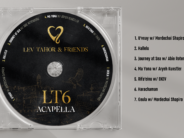Lev Tahor Launches The Highly Anticipated Album: “Lev Tahor & Friends – LT6 (Acapella)”