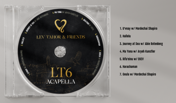 Lev Tahor Launches The Highly Anticipated Album: “Lev Tahor & Friends – LT6 (Acapella)”