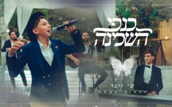 On The Occasion of Wedding Season & Lag BaOmer: Shay Viner With A New Wedding Song: “Kanfei HaShchina”