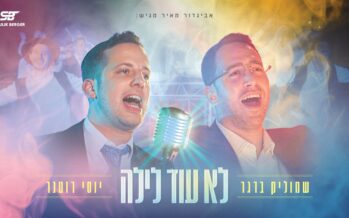Shmulik Berger & Yossi Rottner In An Energetic Single-Video “Lo Od Layla”