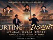 Singer Mendy J & Bondi Beach Survivor Leibel Lazaroff Sing for Mumbai, Dubai & Bondi: “Hurting with Insanity”