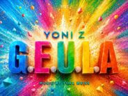 Yoni Z Returns with a New Summer Single: “G.E.U.L.A.”