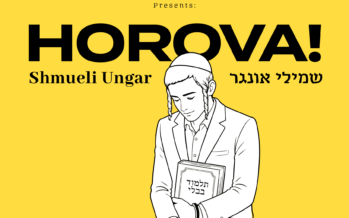 Just Learn Torah Presents: Shmueli Ungar – HOROVA!